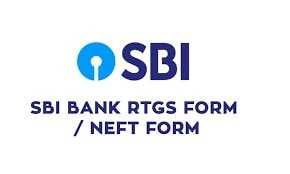 SBI RTGS/NEFT Application Form 2021