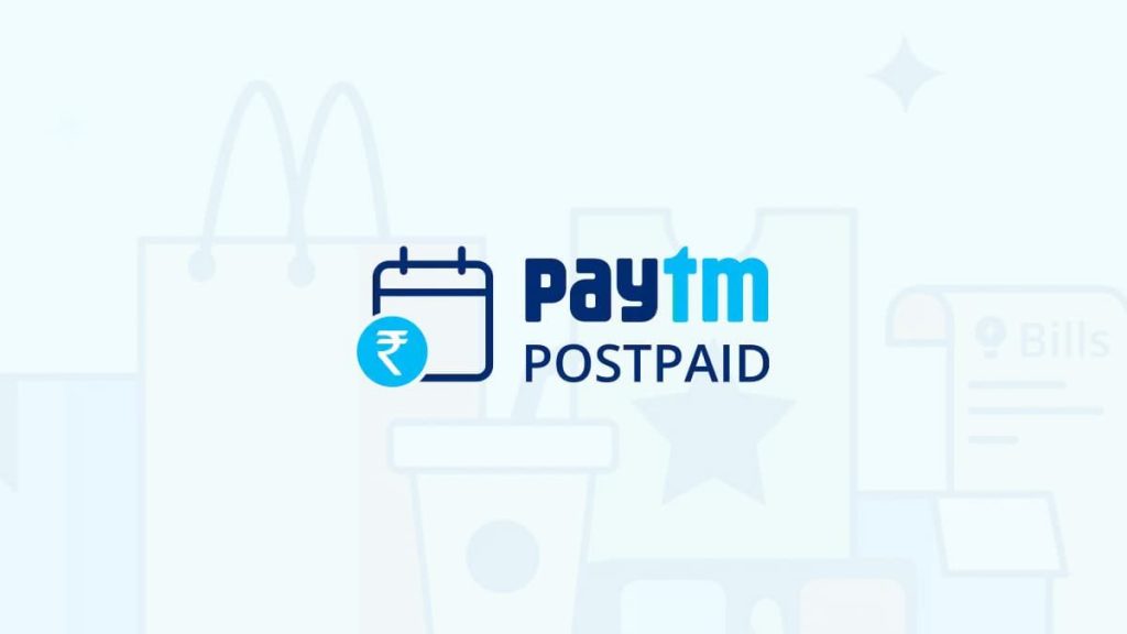 Paytm Postpaid - Buy Now Pay Later