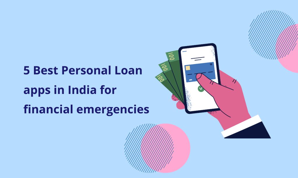 Best Personal Loan apps in India